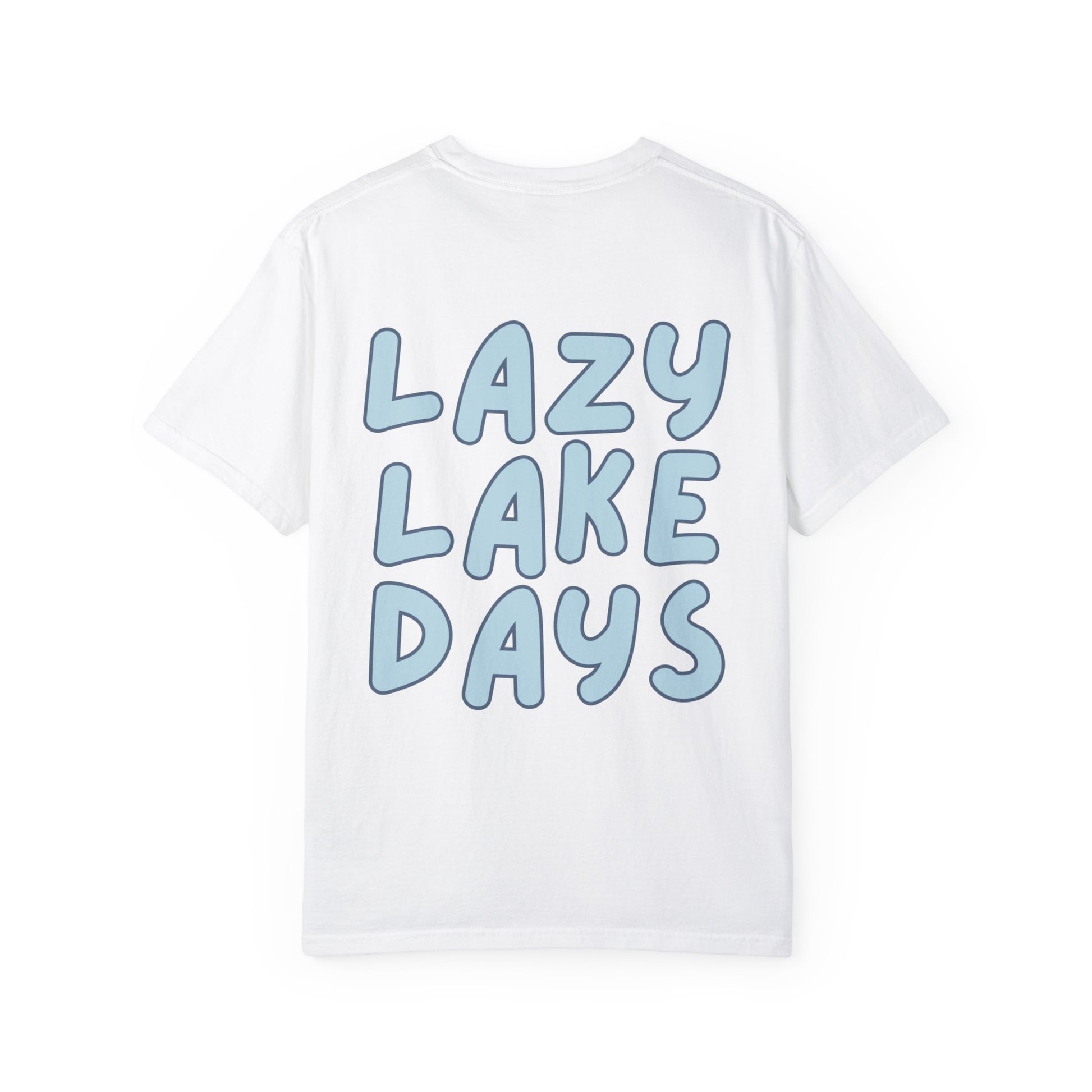 Lazy Lake Days Comfort Colors TShirt ( Special Edition) OhhSoSocial