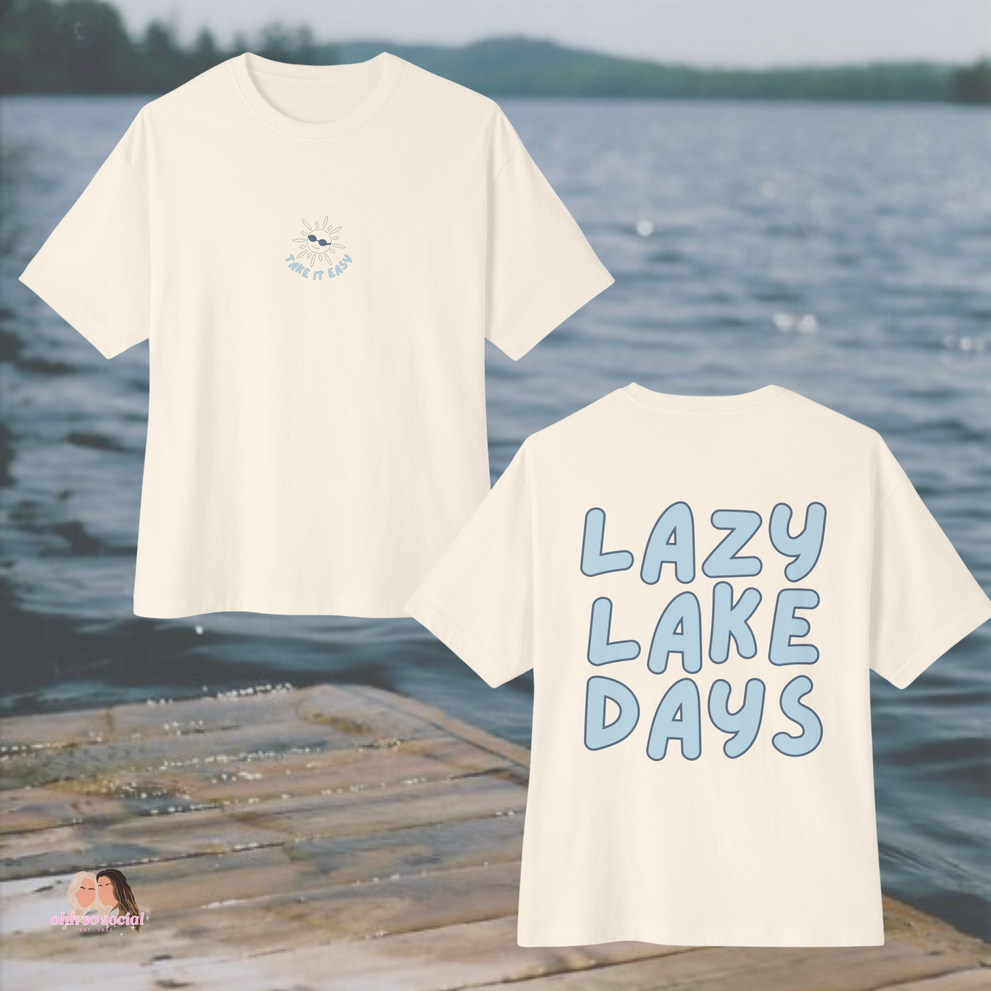 Lazy Lake Days TShirt OhhSoSocial