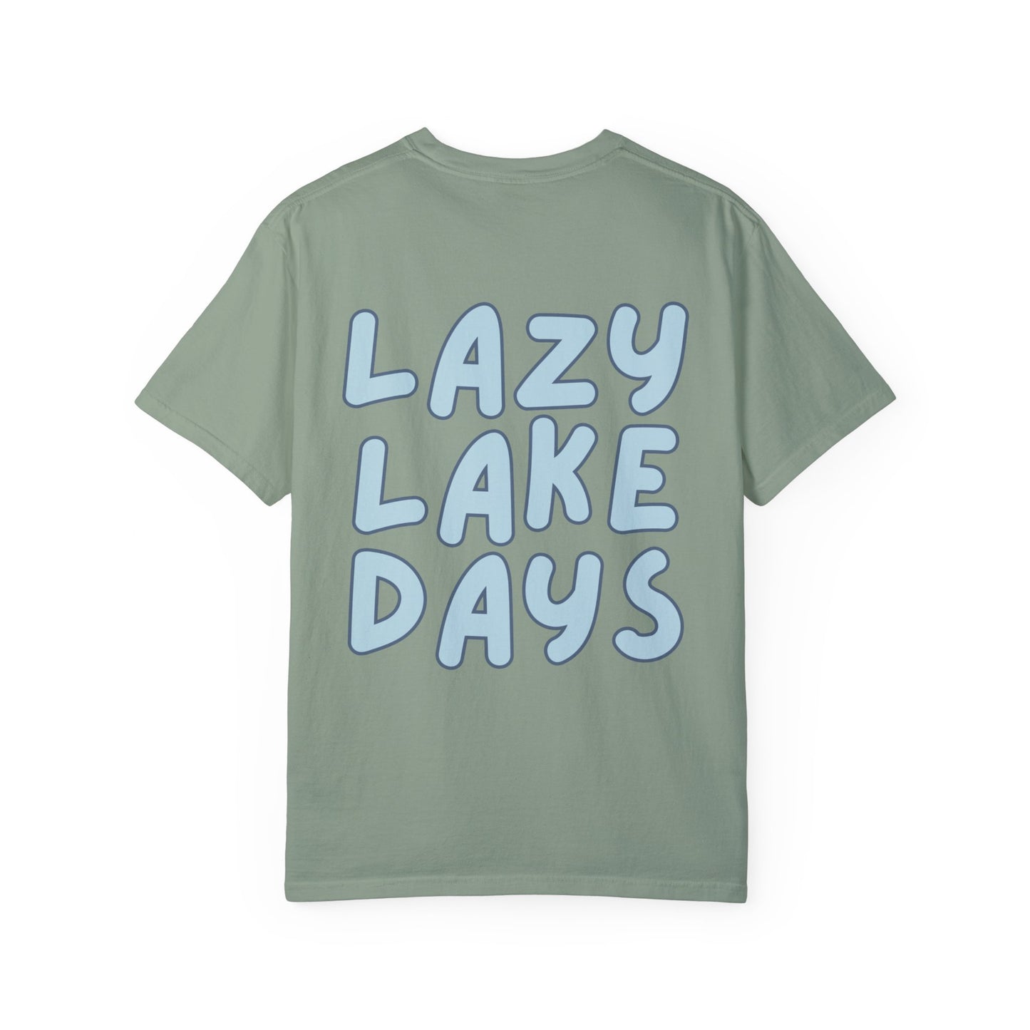 Lazy Lake Days Comfort Colors TShirt ( Special Edition) OhhSoSocial