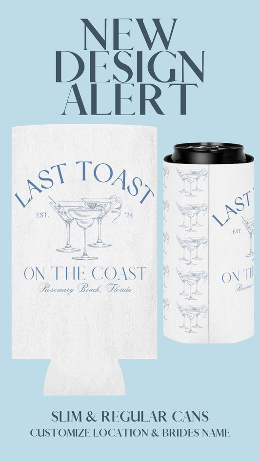 Copy of Coastal Bachelorette Slim Can Can Koozies OhhSoSocial